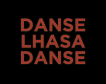 Danse-Lhasa-Danse
